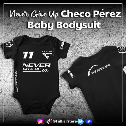 Body Bebé – “Never Give Up” Checo Pérez